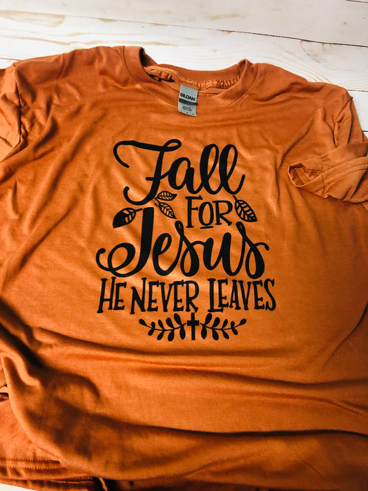 Fall for Jesus Tshirt