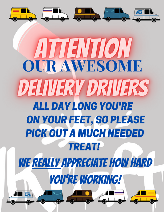 Delivery Driver Snack Sign